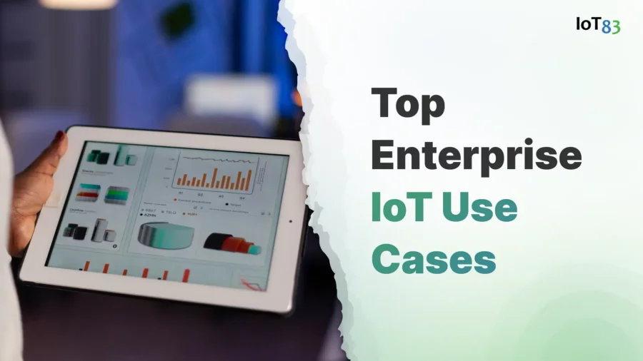 Enterprise IoT Use Cases